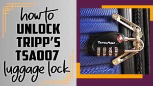 How To Unlock TSA007 Easy Steps .